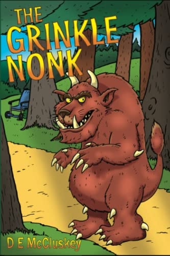 The Grinkle Nonk A Morality Tale