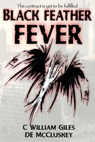 Black Feather Fever The Contract Book 2