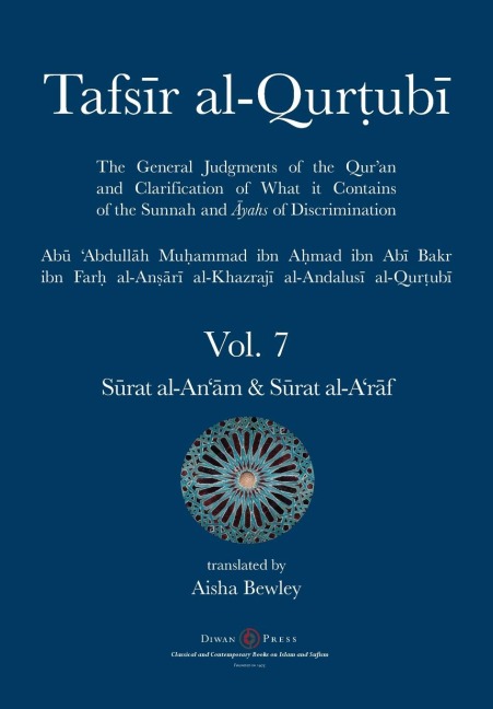 Tafsir al-Qurtubi Vol. 7 S¿rat al-An¿m - Cattle  & S¿rat al-Ar¿f - The Ramparts