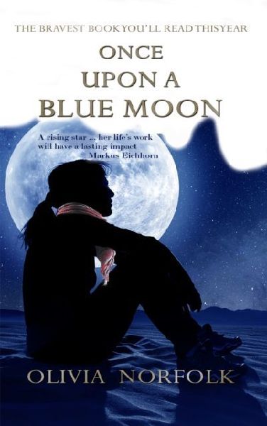 Once upon a blue moon: The bravest book youll read this year