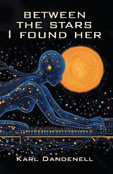 Between the Stars I Found Her