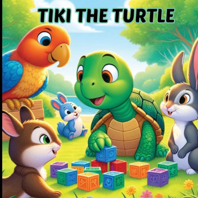 TIKI THE TURTLE: Bedtime Story - The Adventure of Sharing and Caring