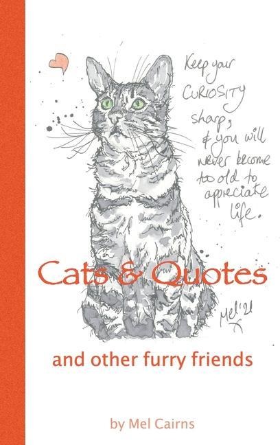 Cats & Quotes & Other Furry Friends