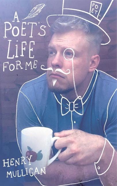 A Poets Life for Me