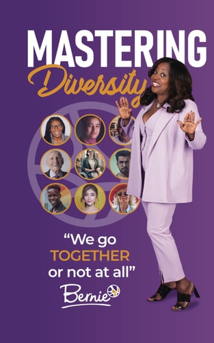 Mastering Diversity "We Go Together Or Not at All"