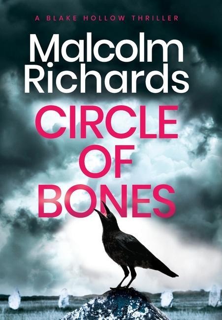 Circle of Bones: A Chilling Cornwall Crime Thriller