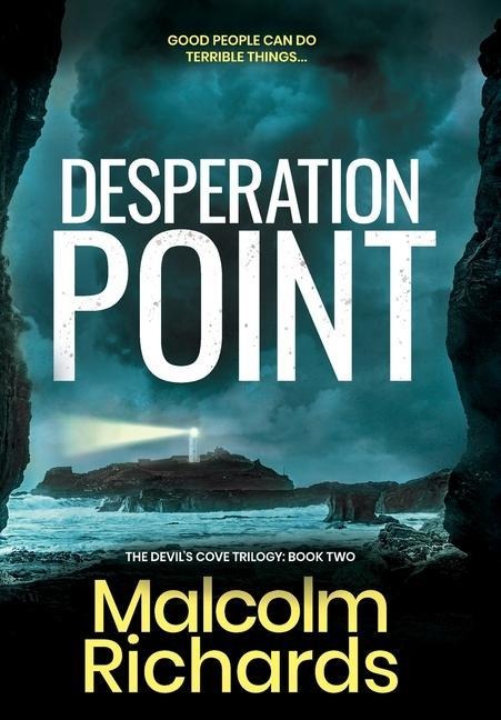 Desperation Point: A Chilling Thriller of Murder and Manipulation