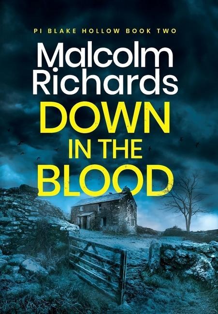 Down in the Blood: A Chilling Cornwall Crime Thriller