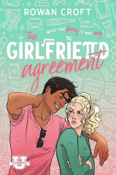 The Girlfriend Agreement: A Slow-Burn Fake Dating College Romcom