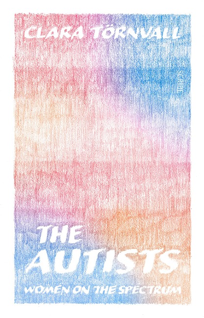 The Autists: women on the spectrum