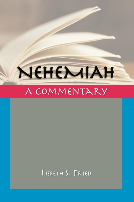 Nehemiah: A Commentary
