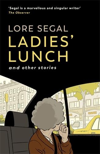 Ladies Lunch: a novella & other stories