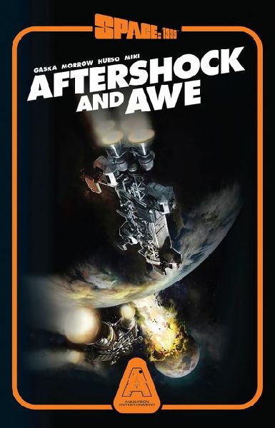 Space: 1999 Aftershock and Awe