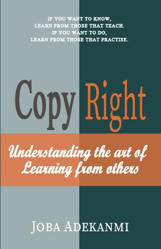 Copy Right Understanding the Art of Learning from Others