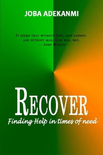 Recover Finding Help in Times of Need