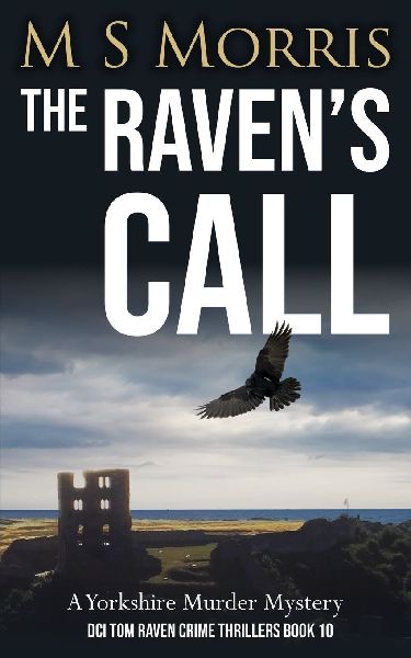 The Ravens Call: A Yorkshire Murder Mystery