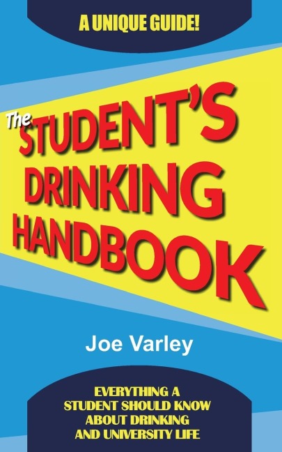 The Students Drinking Handbook