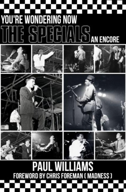 The Specials: Youre Wondering Now An Encore
