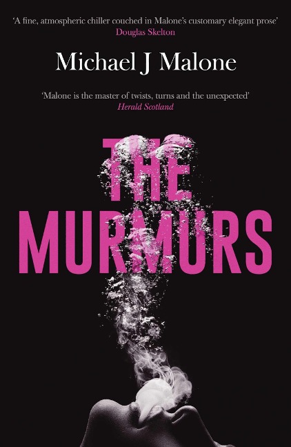 The Murmurs: The most compulsive, chilling gothic thriller youll read this year...