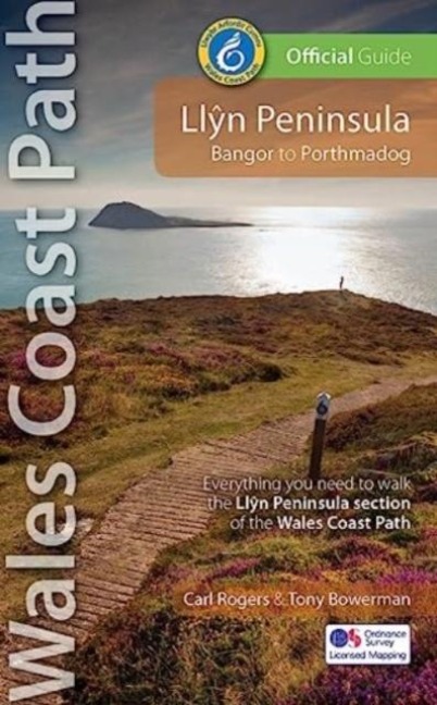 Llyn Peninsula: Wales Coast Path Official Guide: Bangor to Portmadog