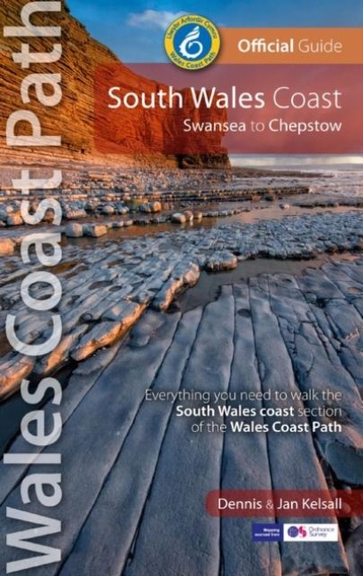 South Wales Coast - Wales Coast Path Official Guide: Swansea to Chepstow