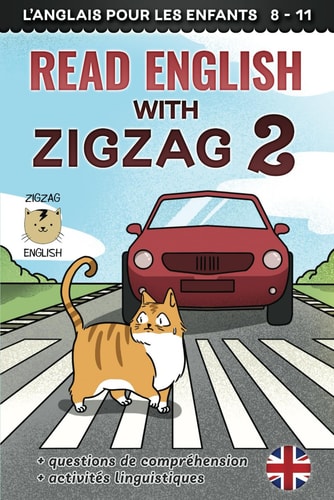 Read English with Zigzag 2 L'anglais Pour Les Enfants