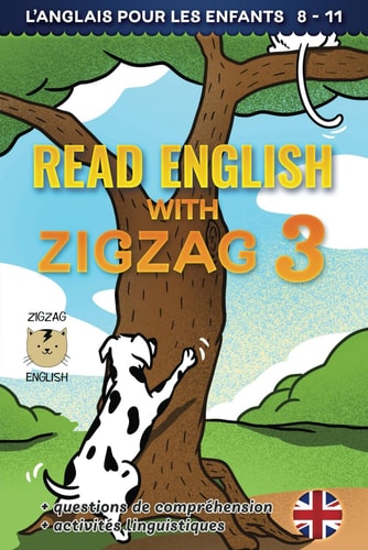 Read English with Zigzag 3 L'anglais Pour Les Enfants