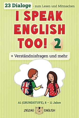 I Speak English Too! 2 Englisch Für Kinder