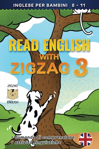 Read English with Zigzag 3 Inglese Per Bambini