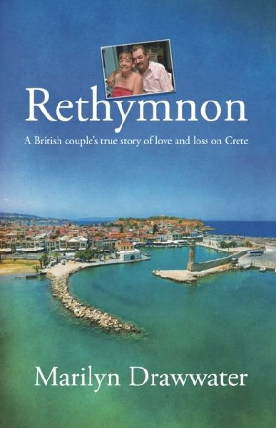Rethymnon - a British couples true story of love and loss on Crete
