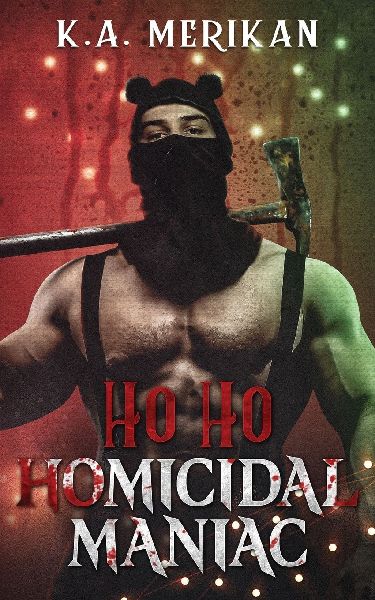Ho Ho Homicidal Maniac