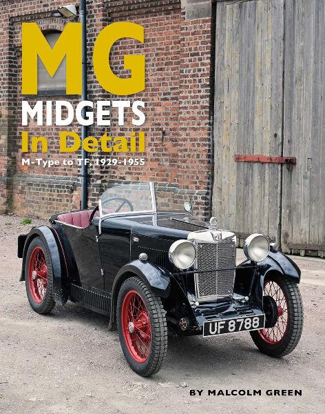 MG Midgets in Detail: M-Type to Tf, 1929-1955