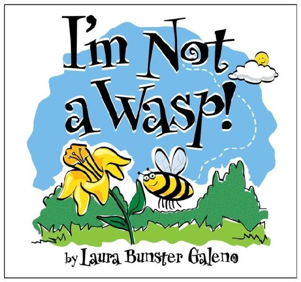 Im Not a Wasp!