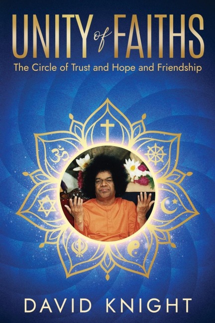 UNITY of FAITHS: The Circle of Trust and Hope and Friendship