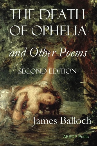 The Death of Ophelia and Other Poems Second Edition