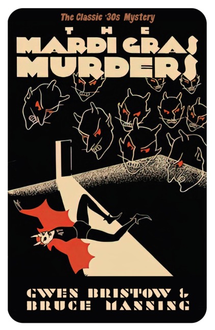 The Mardi Gras Murders: A Golden Age Mystery