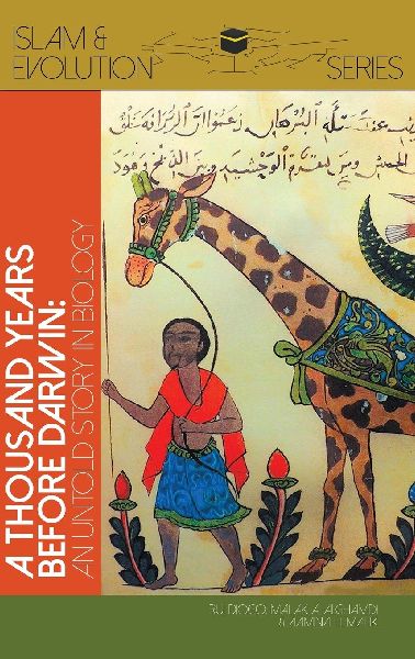 A Thousand Years Before Darwin: Untold Stories of Muslim Scholars Contributions to Anatomy and Evolutionary Biology