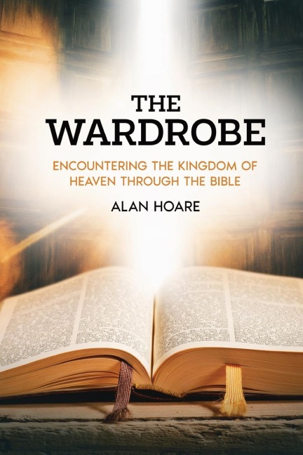 The Wardrobe: Encountering the Kingdom of Heaven through the Bible