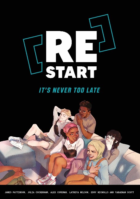 [Re]Start: Its Never Too Late