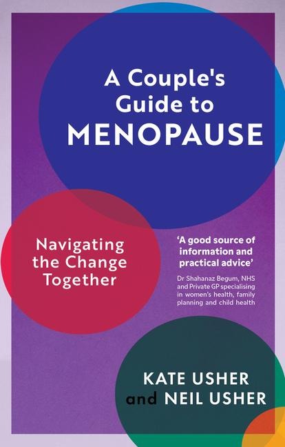 A Couples Guide to Menopause: Navigating the Change Together