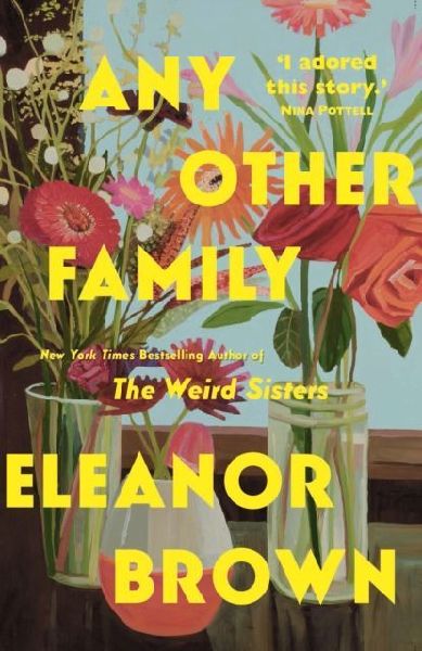 Any Other Family: the most heartwarming novel youll read this year