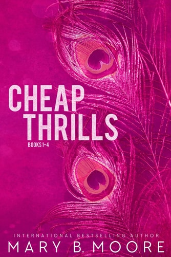 Cheap Thrills Books 1-4