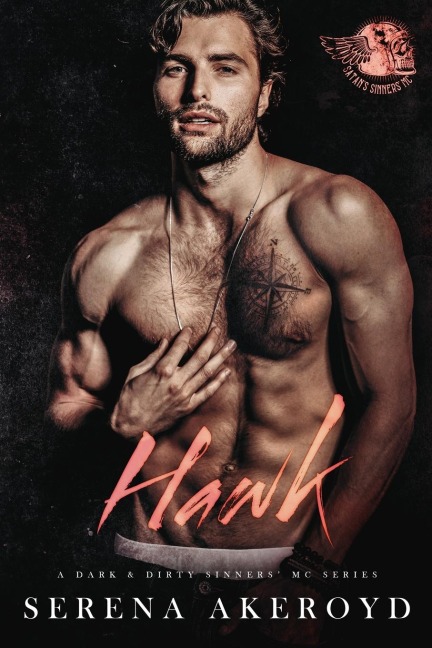 Hawk (A Dark & Dirty Sinners MC: MC Romance