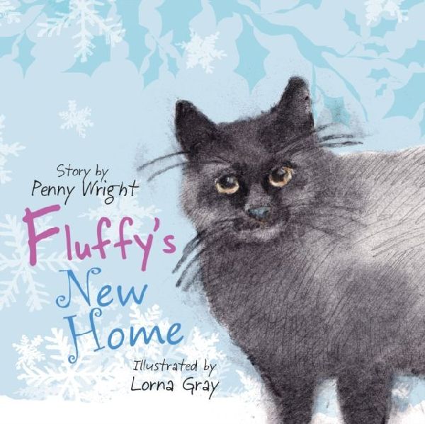 Fluffys New Home: A funny and heartwarming true story about a stray cat