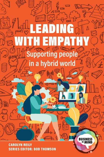 Leading with Empathy: Supporting People in a Hybrid World