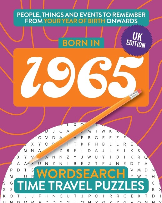 Born in 1965: Your Life in Wordsearch Puzzles