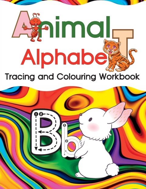 Animal Alphabet: Tracing and Colouring Workbook