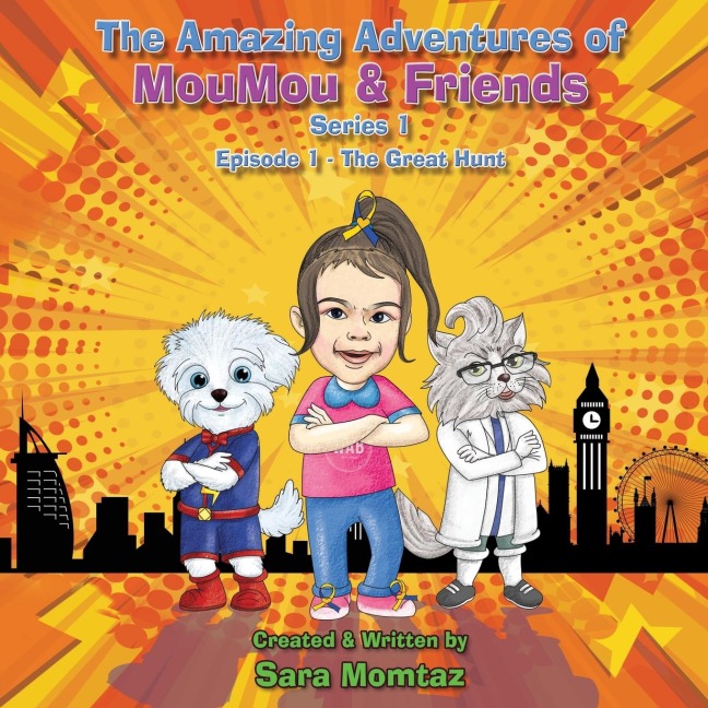 The Amazing Adventures of MouMou & Friends: Episode 1 - The Great Hunt