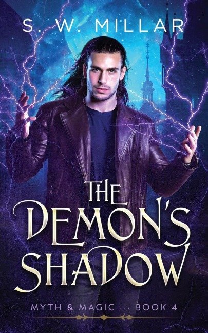 The Demons Shadow: An Urban Fantasy Thriller