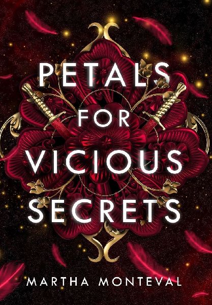 Petals for Vicious Secrets